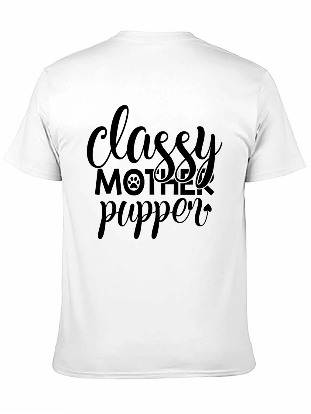 Classy Mother Pupper Black Graphic T-Shirt