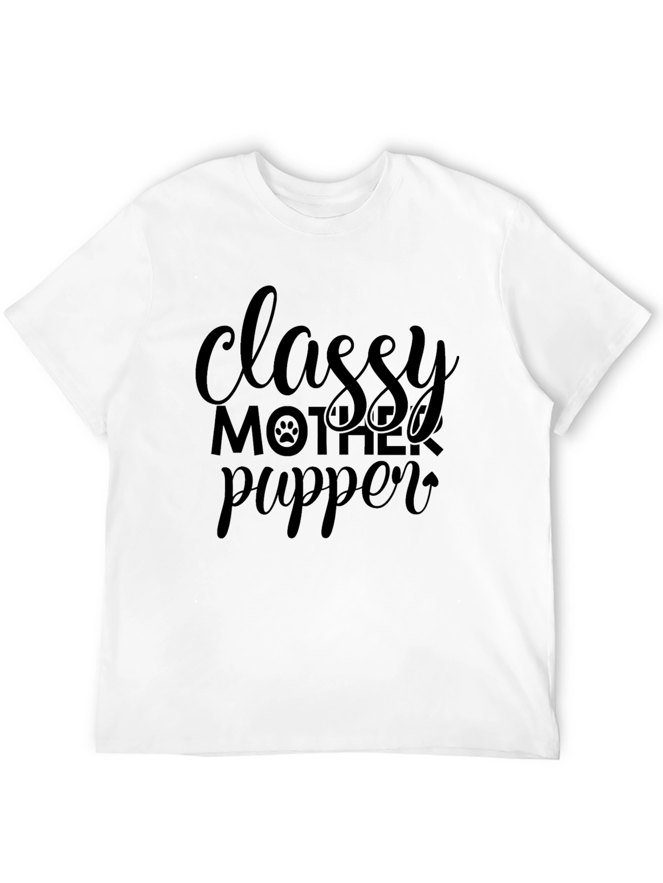 Classy Mother Pupper Black Graphic T-Shirt