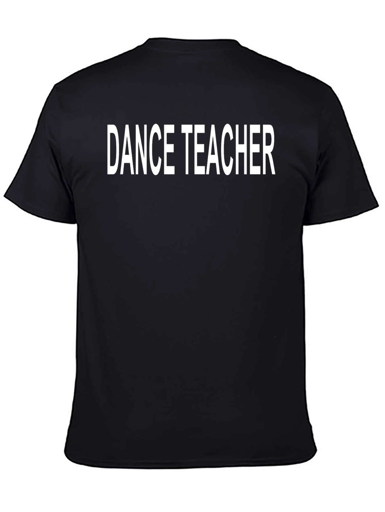 Dance Teacher T-Shirt - Black Cotton Graphic Tee