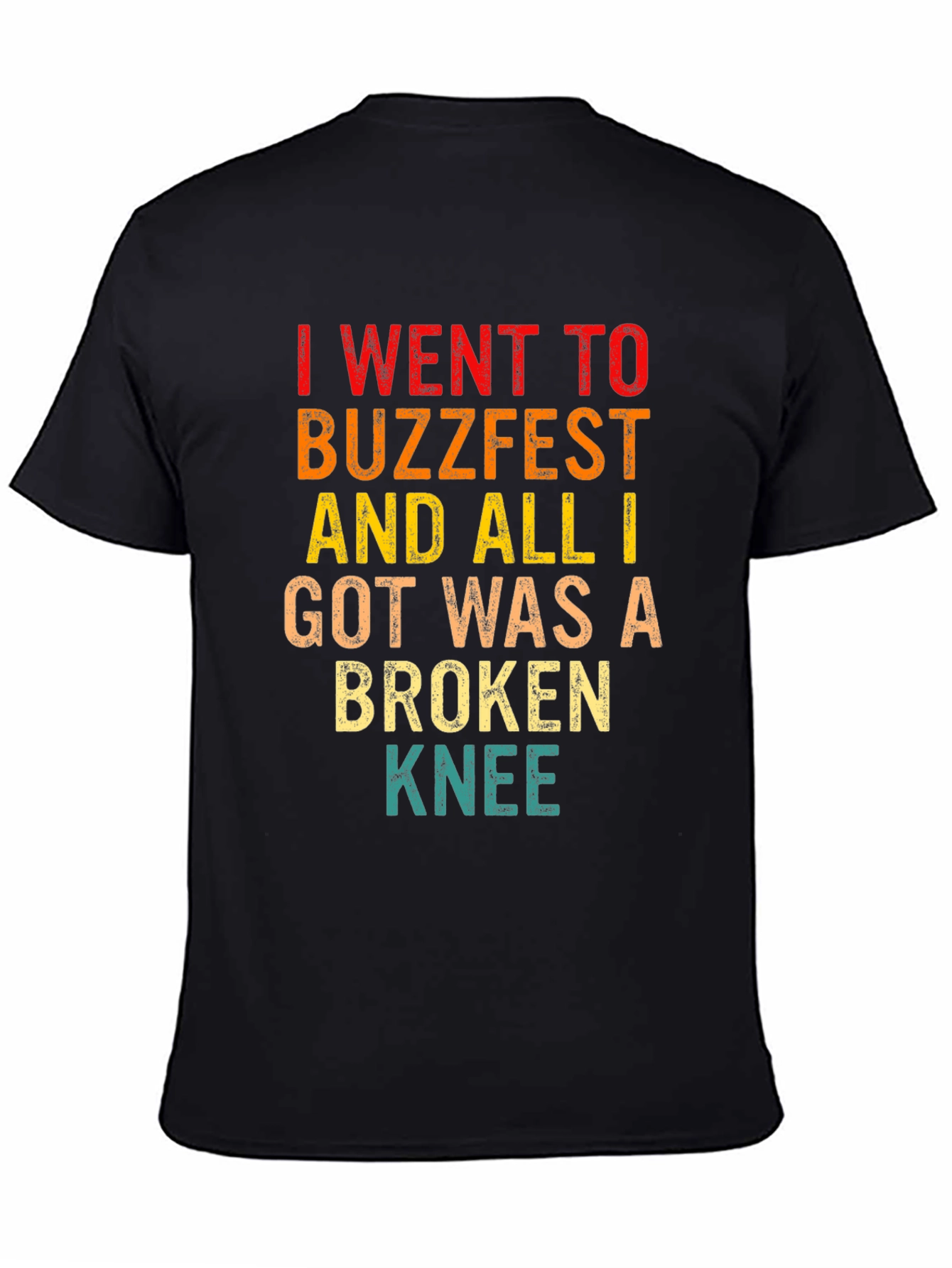 Buzzfest Broken Knee Graphic Tee - Humorous Event Souvenir