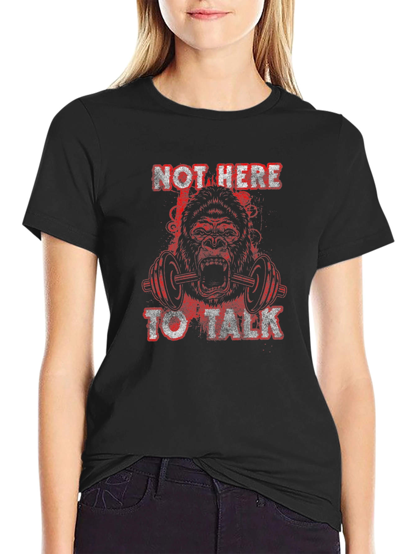 Gorilla Gym T-Shirt - Not Here to Talk