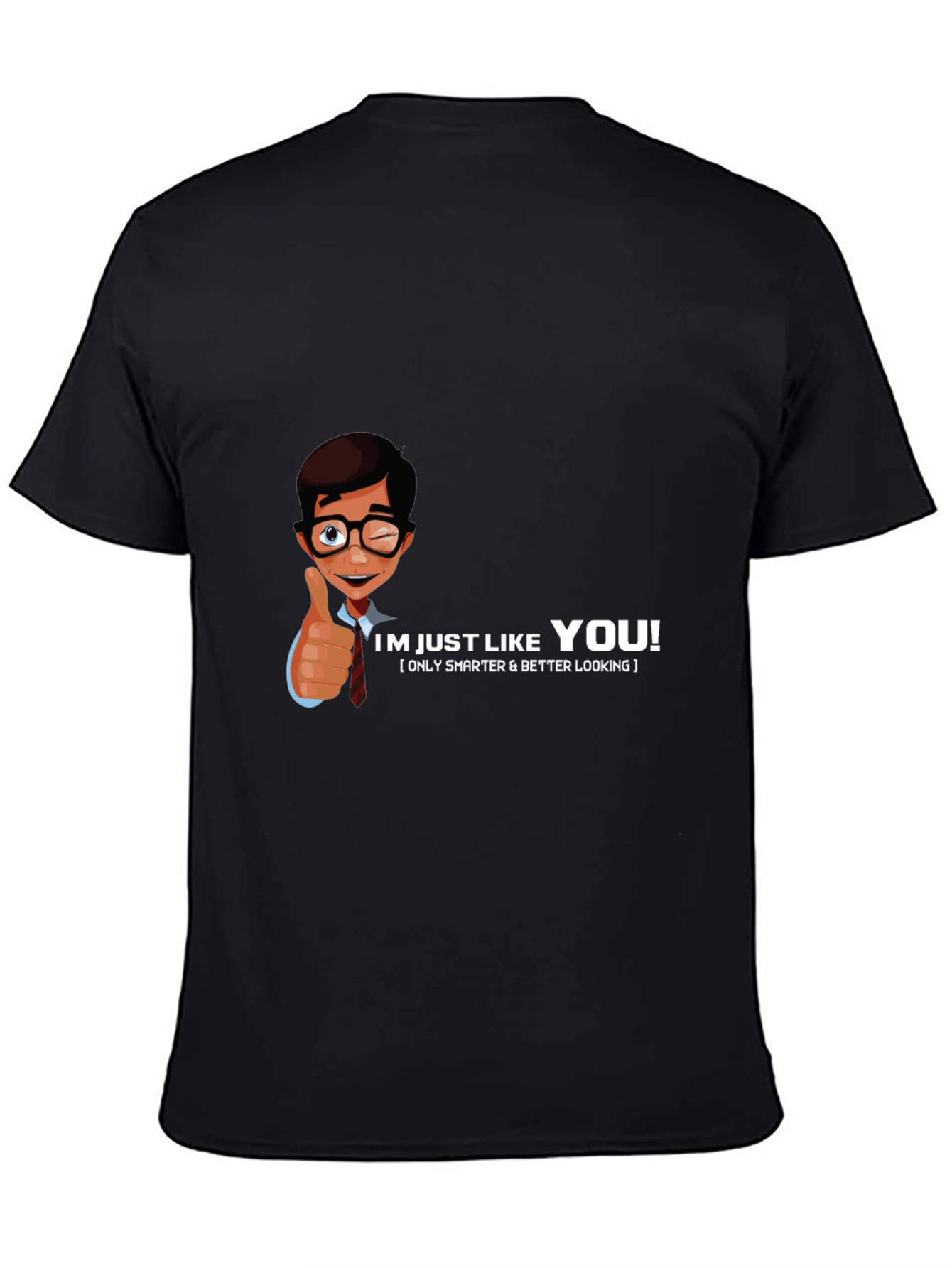 Im Just Like You Black Tee