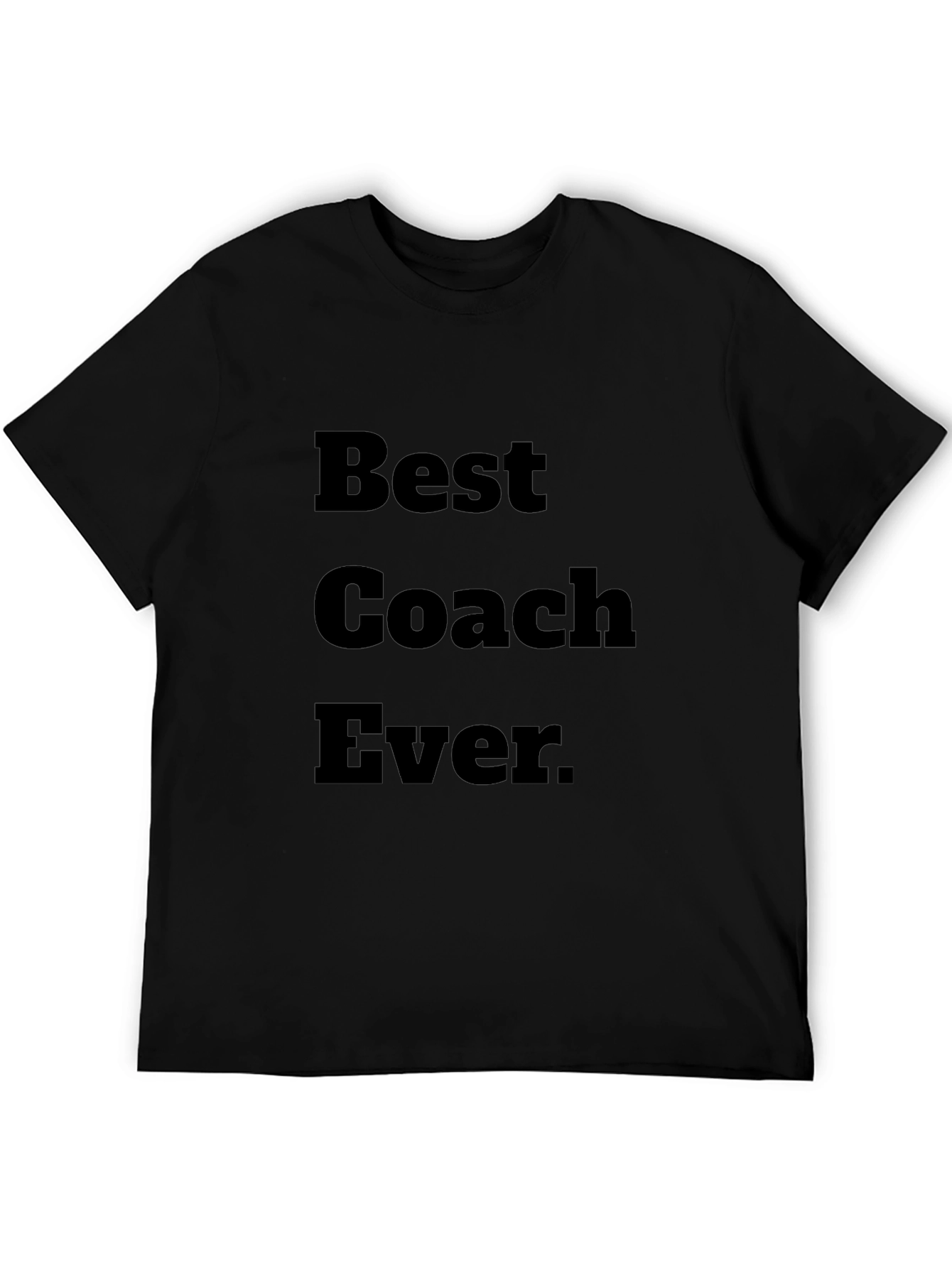 Best Coach Ever Black T-Shirt