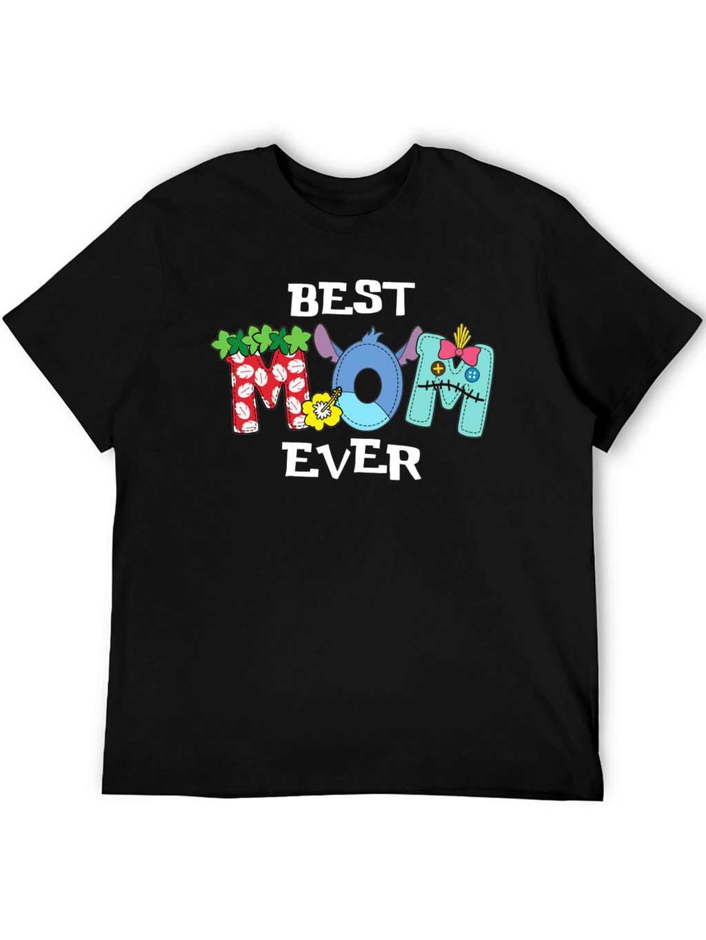 Best Mom Ever T-Shirt Stitch