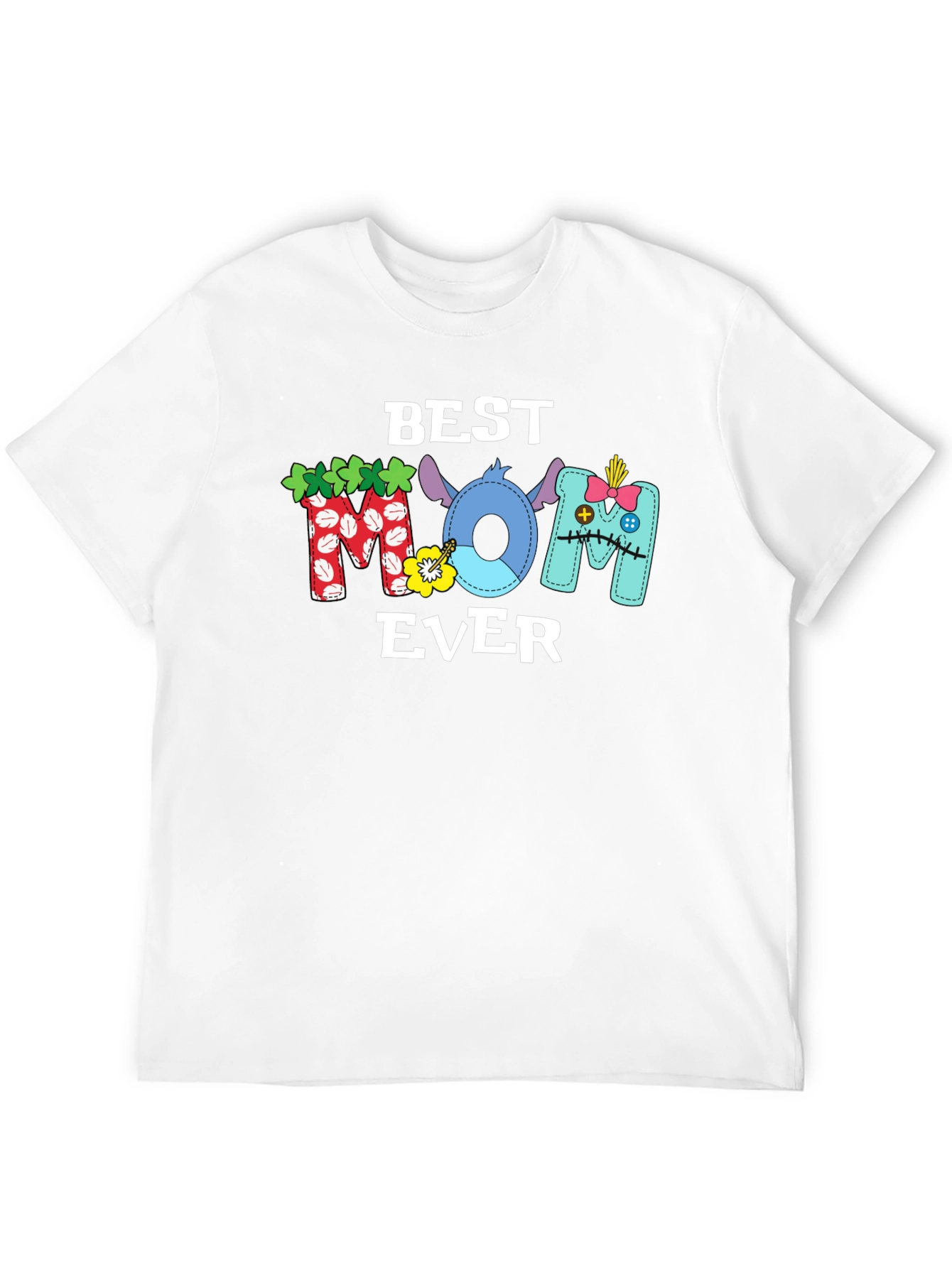 Best Mom Ever T-Shirt Stitch