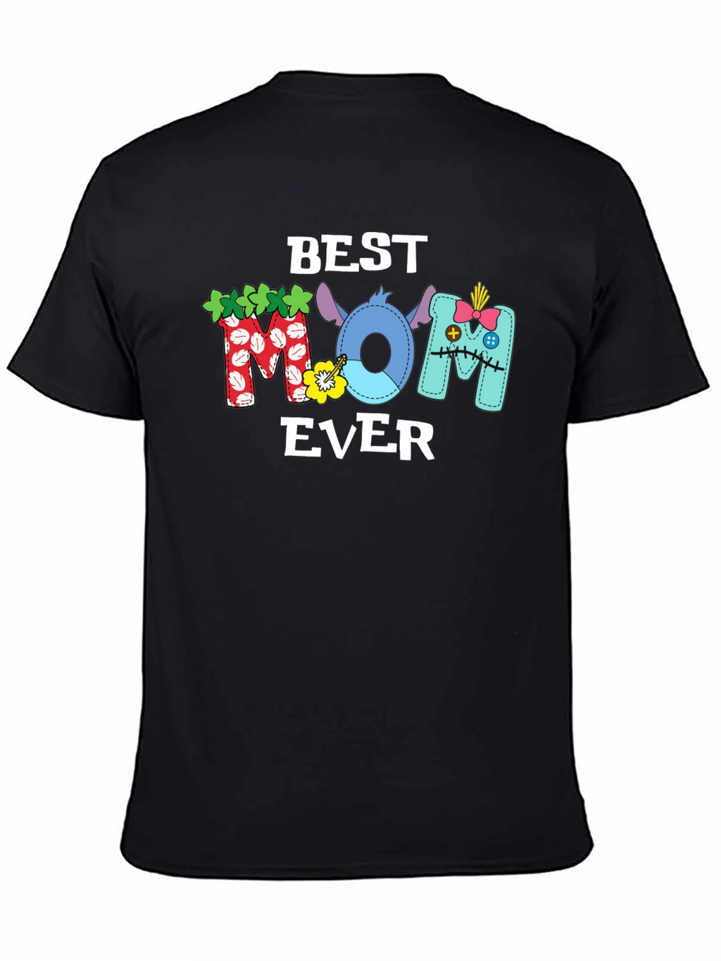 Best Mom Ever T-Shirt Stitch