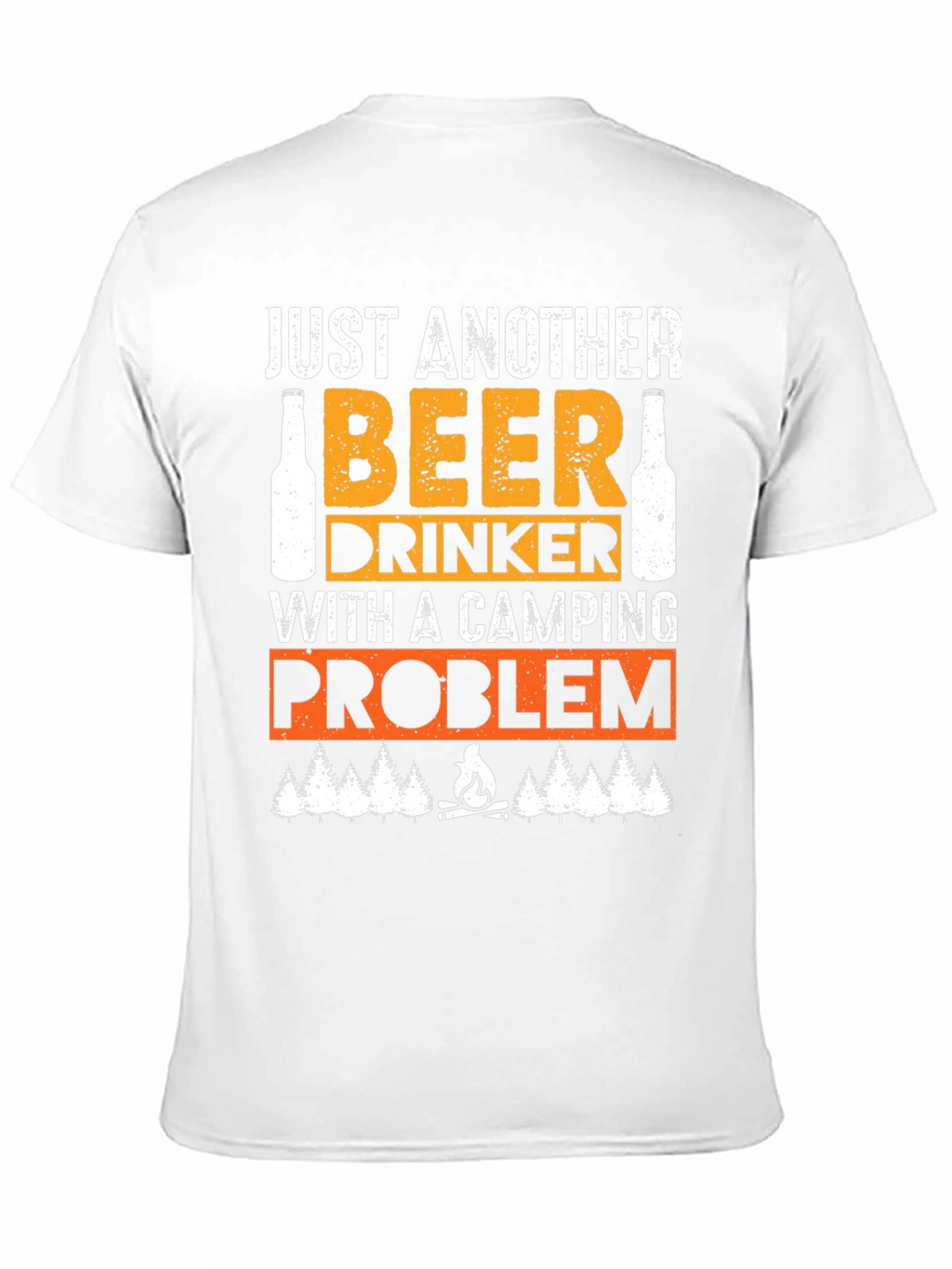 Beer Drinker Camping Problem T-Shirt