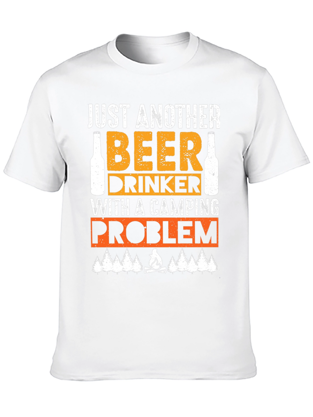 Beer Drinker Camping Problem T-Shirt