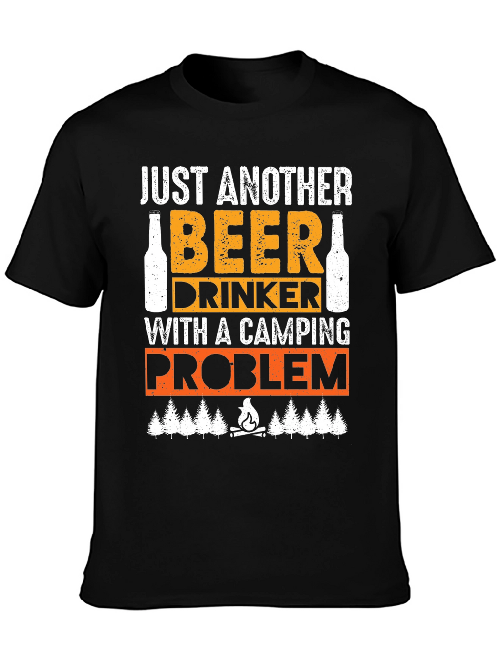 Beer Drinker Camping Problem T-Shirt