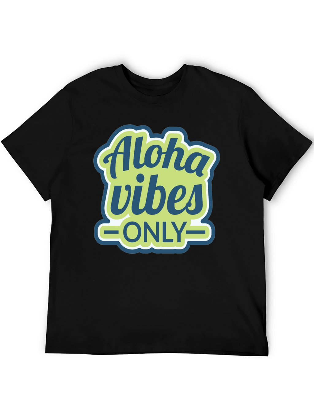 Aloha Vibes Only Graphic T-Shirt