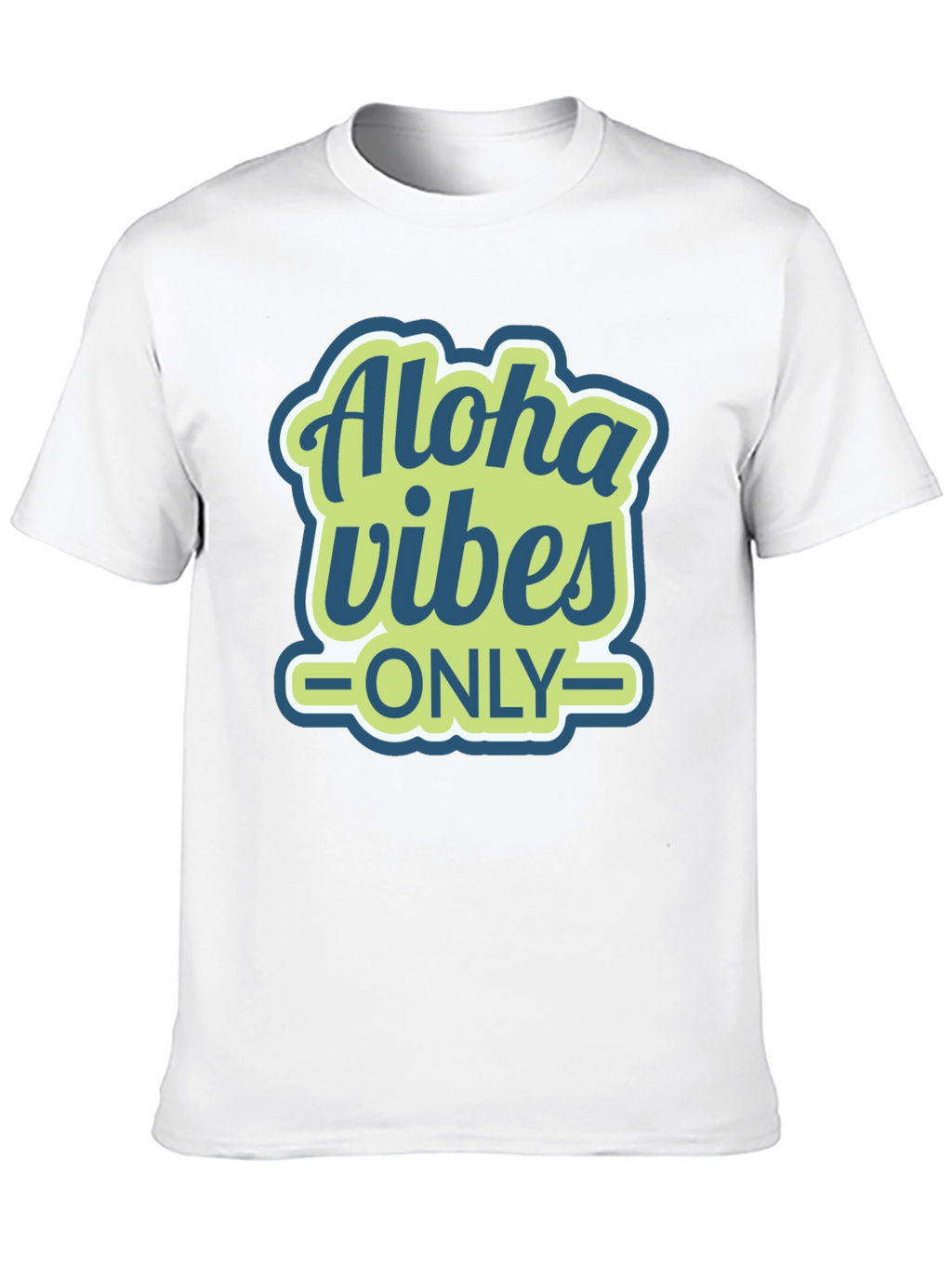 Aloha Vibes Only Graphic T-Shirt