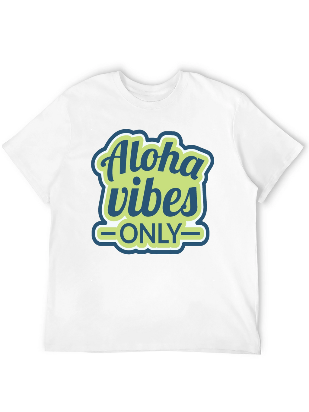 Aloha Vibes Only Graphic T-Shirt