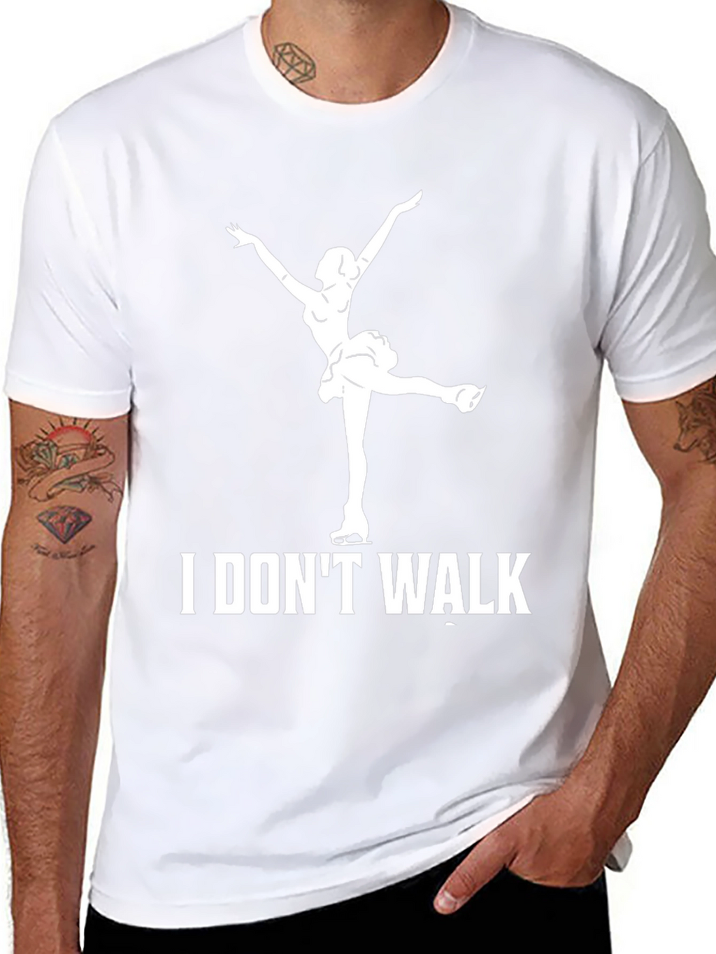 I Dont Walk Ice Skater T-Shirt
