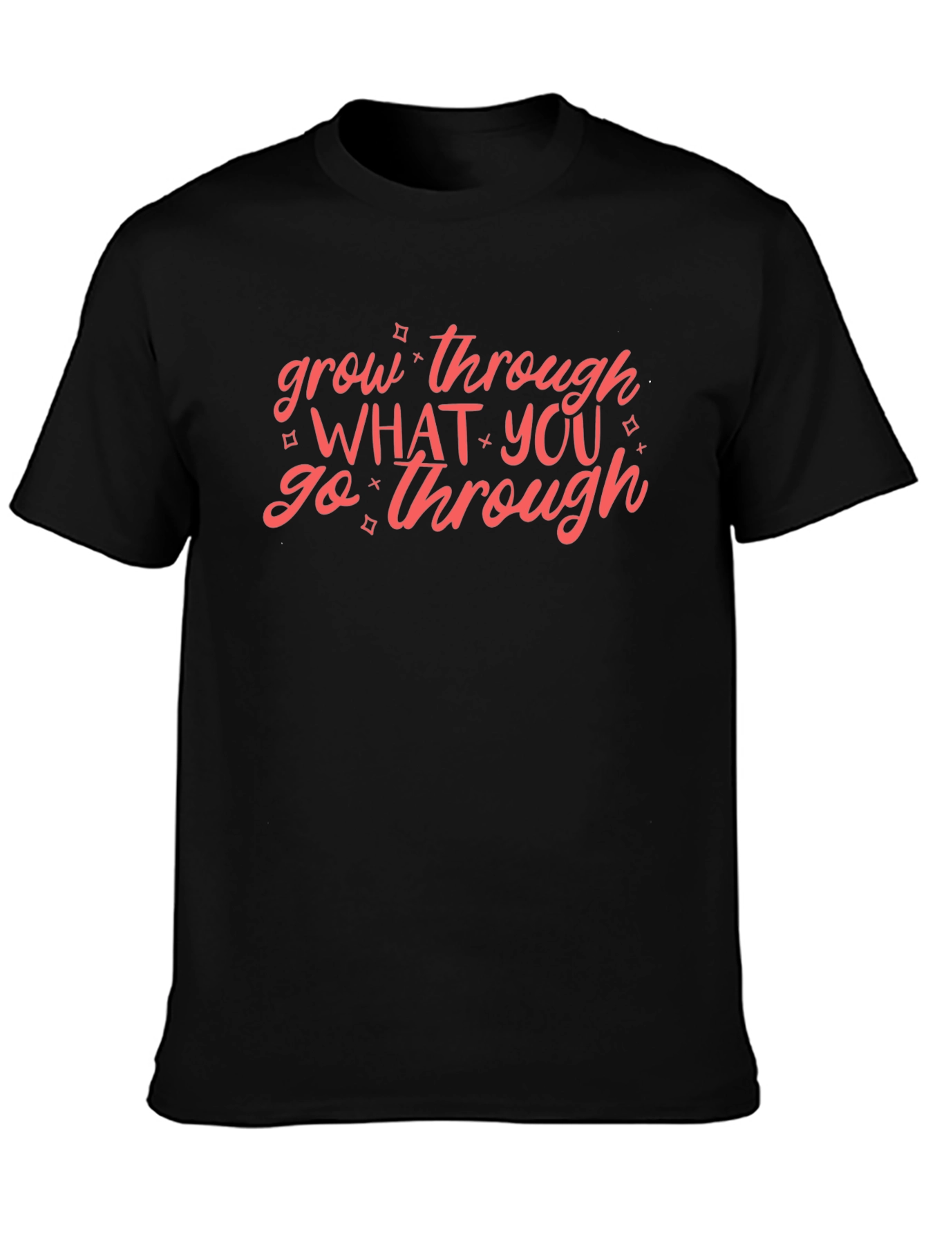 Grow Through What You Go Through Black T-Shirt