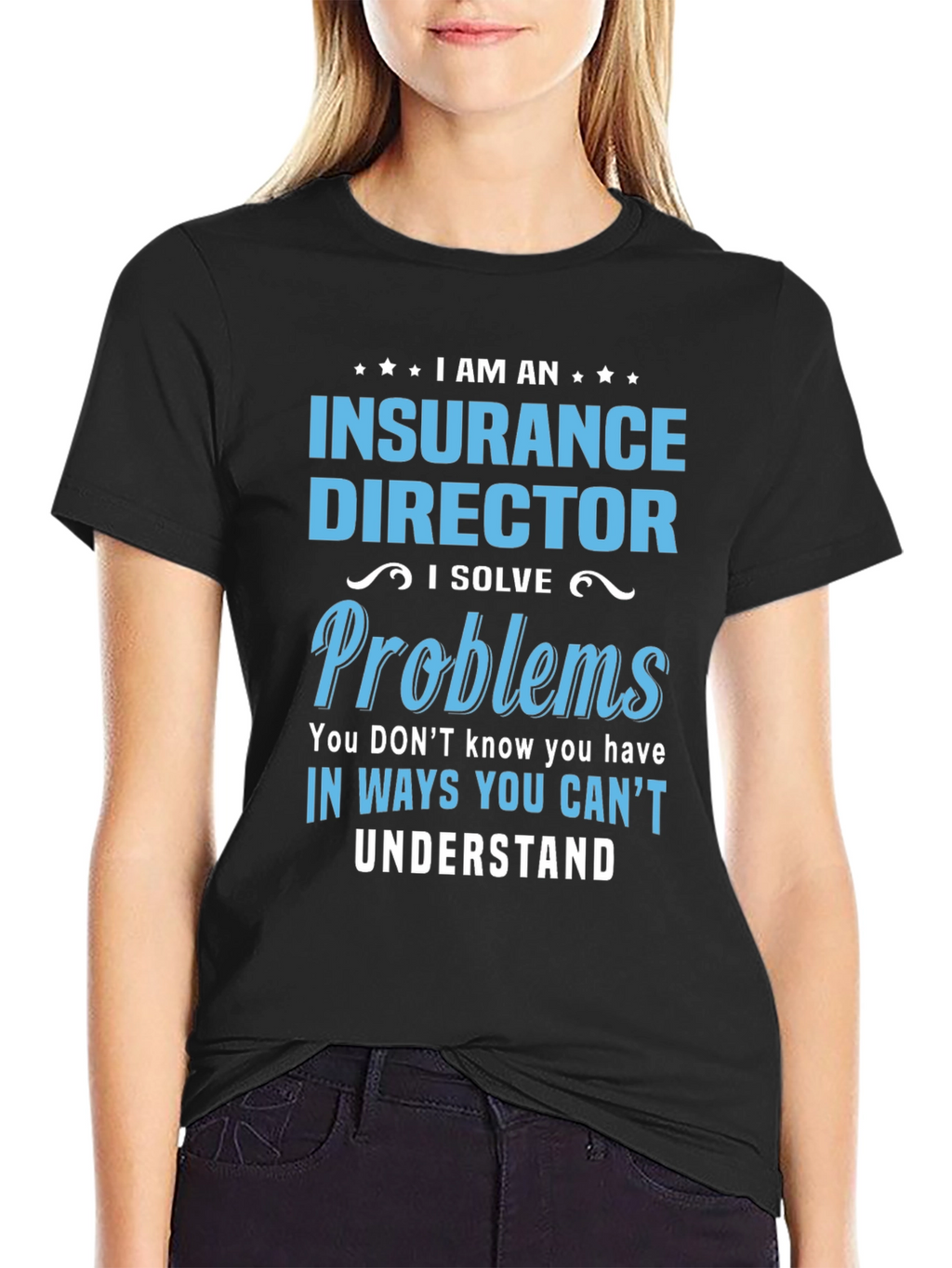 Insurance Director Funny T-Shirt