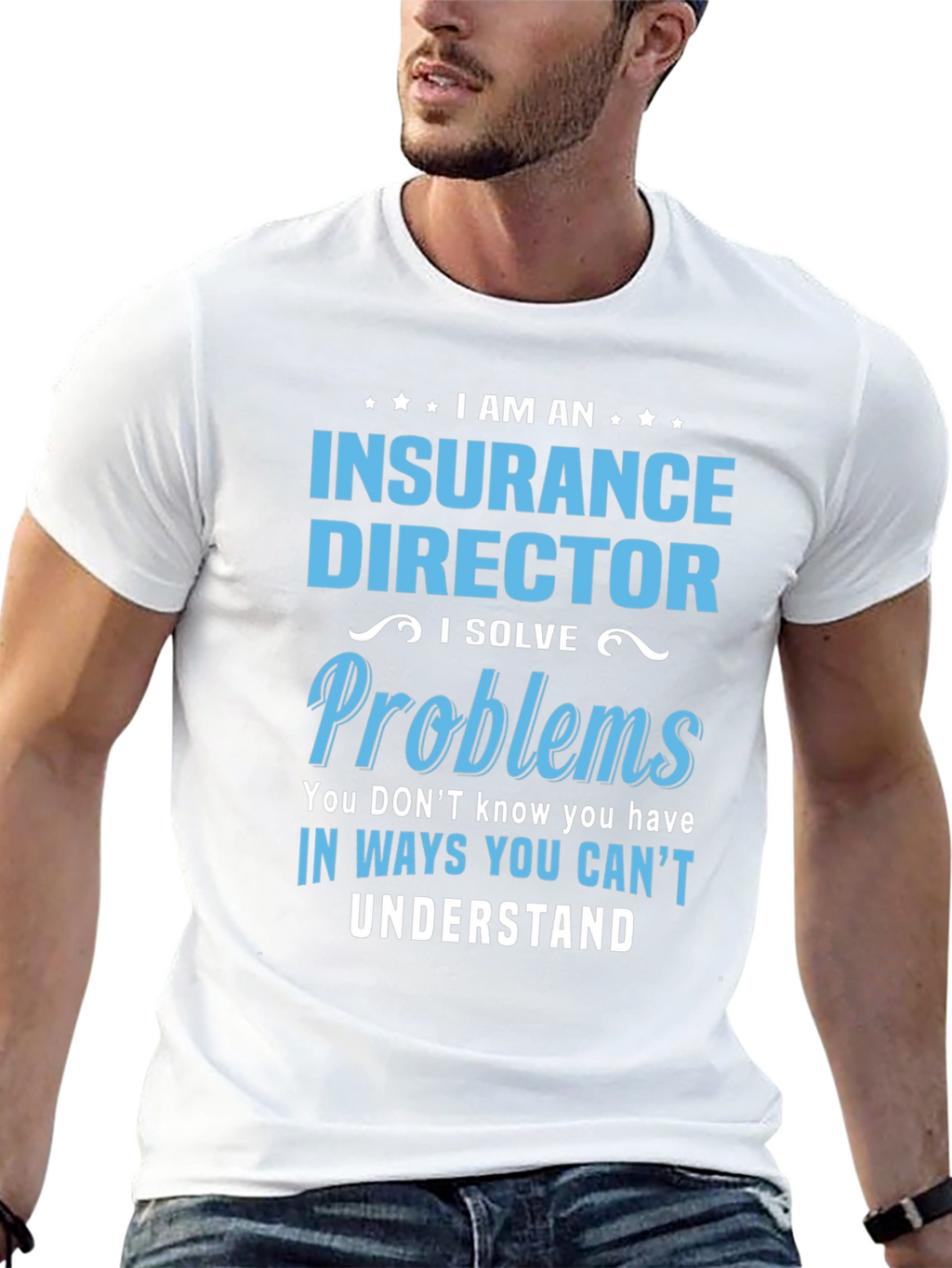 Insurance Director Funny T-Shirt