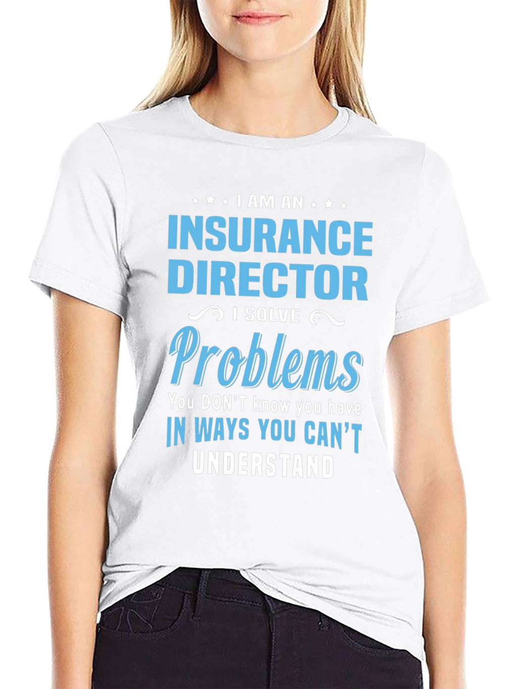 Insurance Director Funny T-Shirt