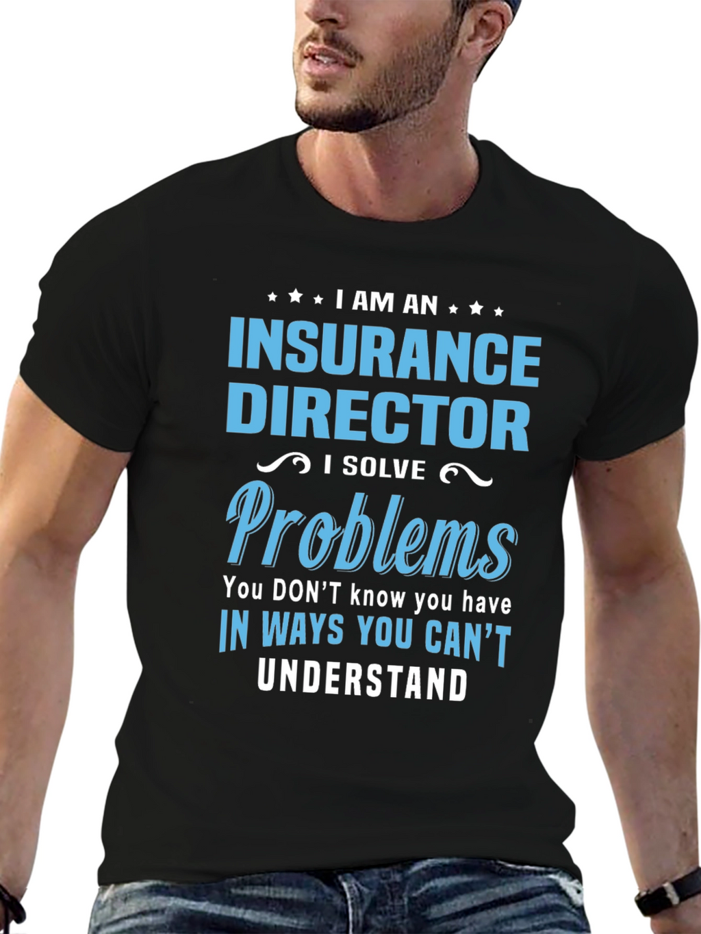 Insurance Director Funny T-Shirt
