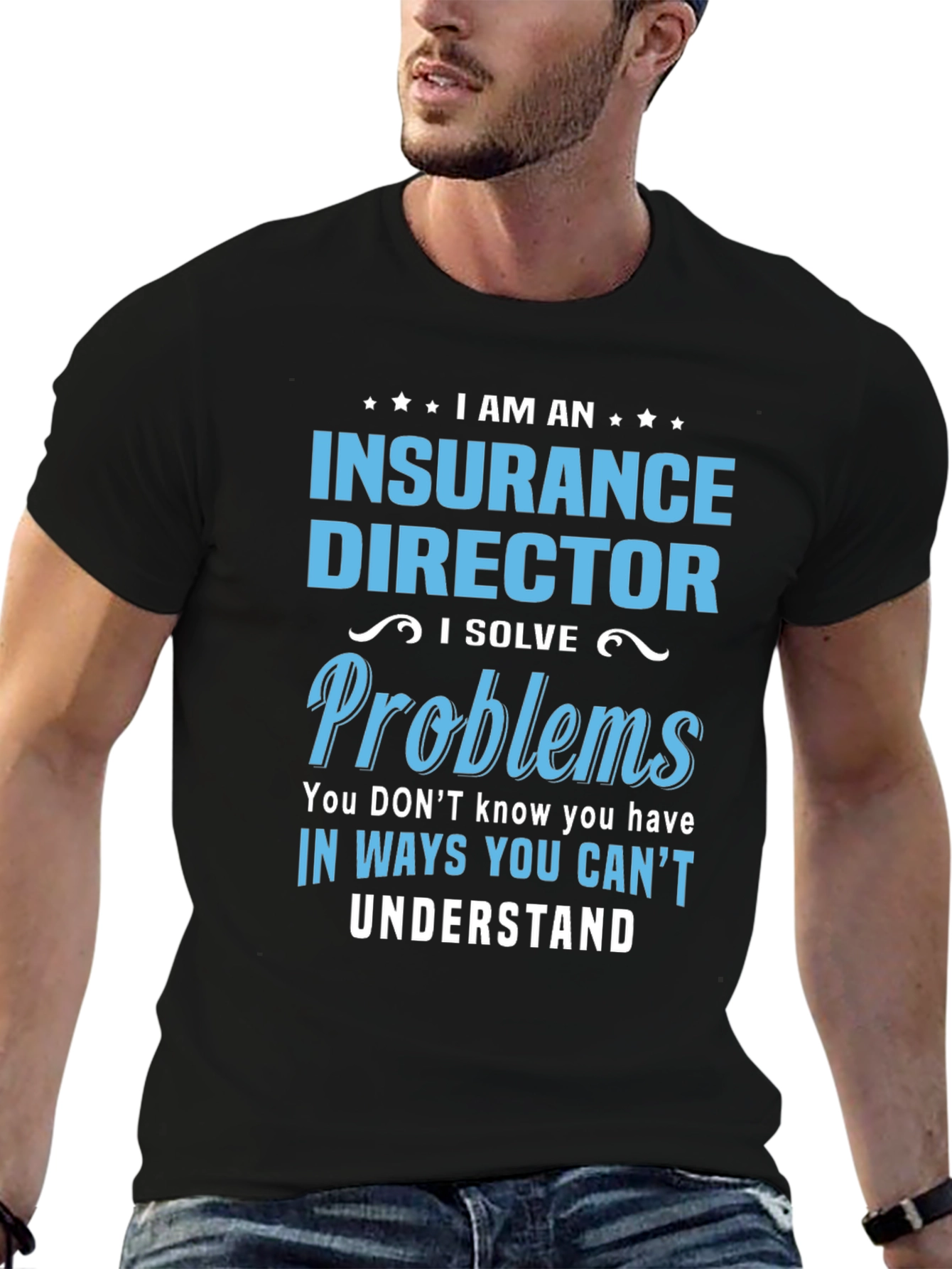 Insurance Director Funny T-Shirt