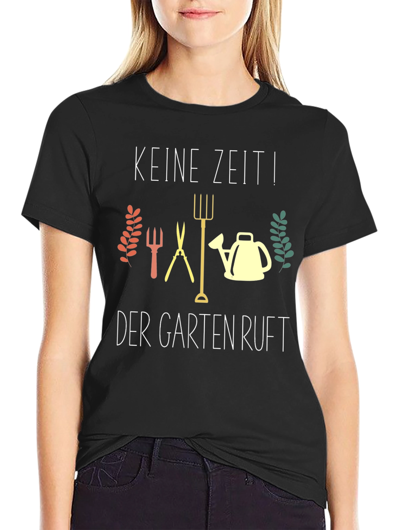 Gardening T-Shirt - Keine Zeit! Der Garten Ruft