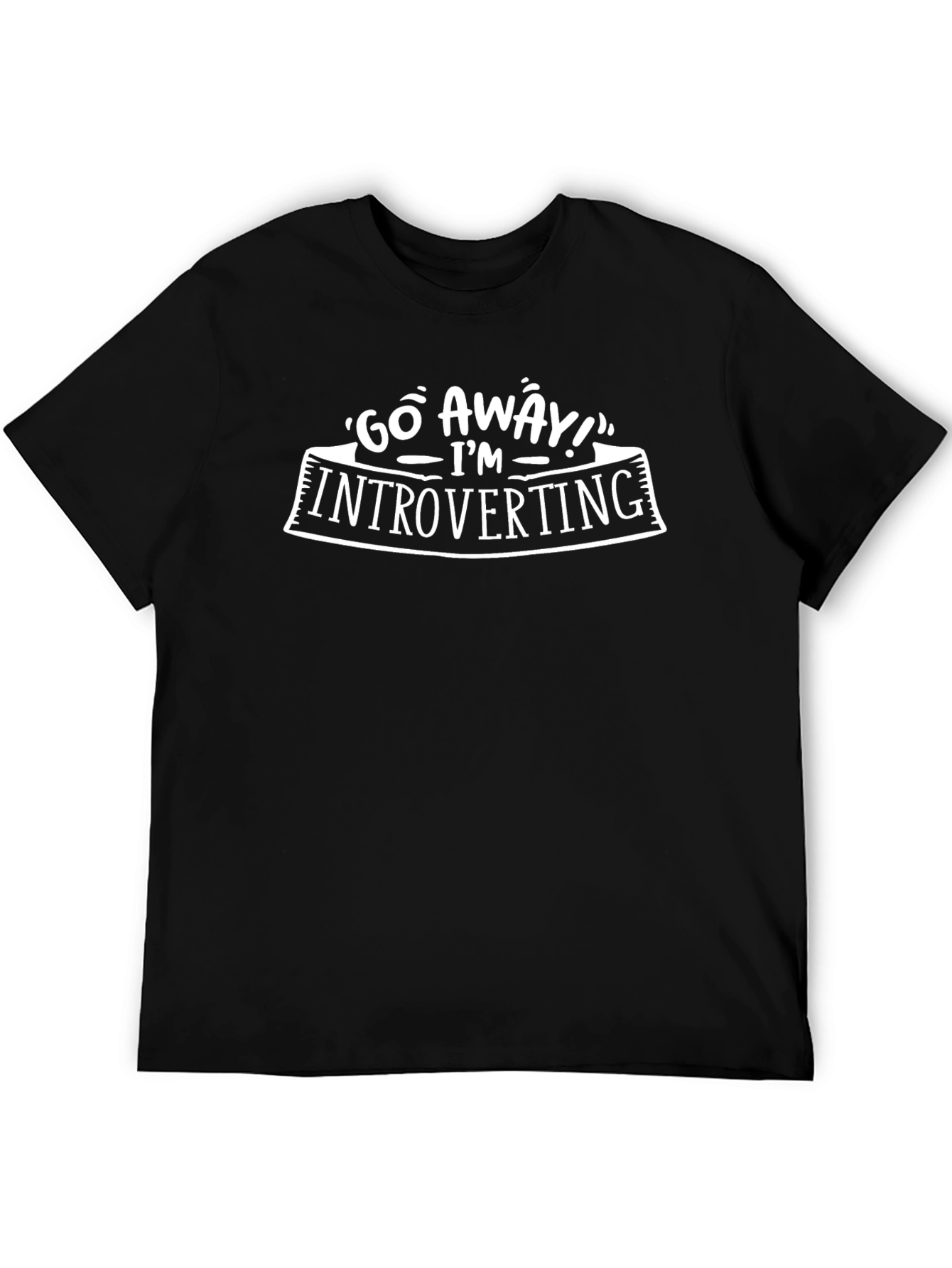 Introverting Tee: Go Away T-Shirt