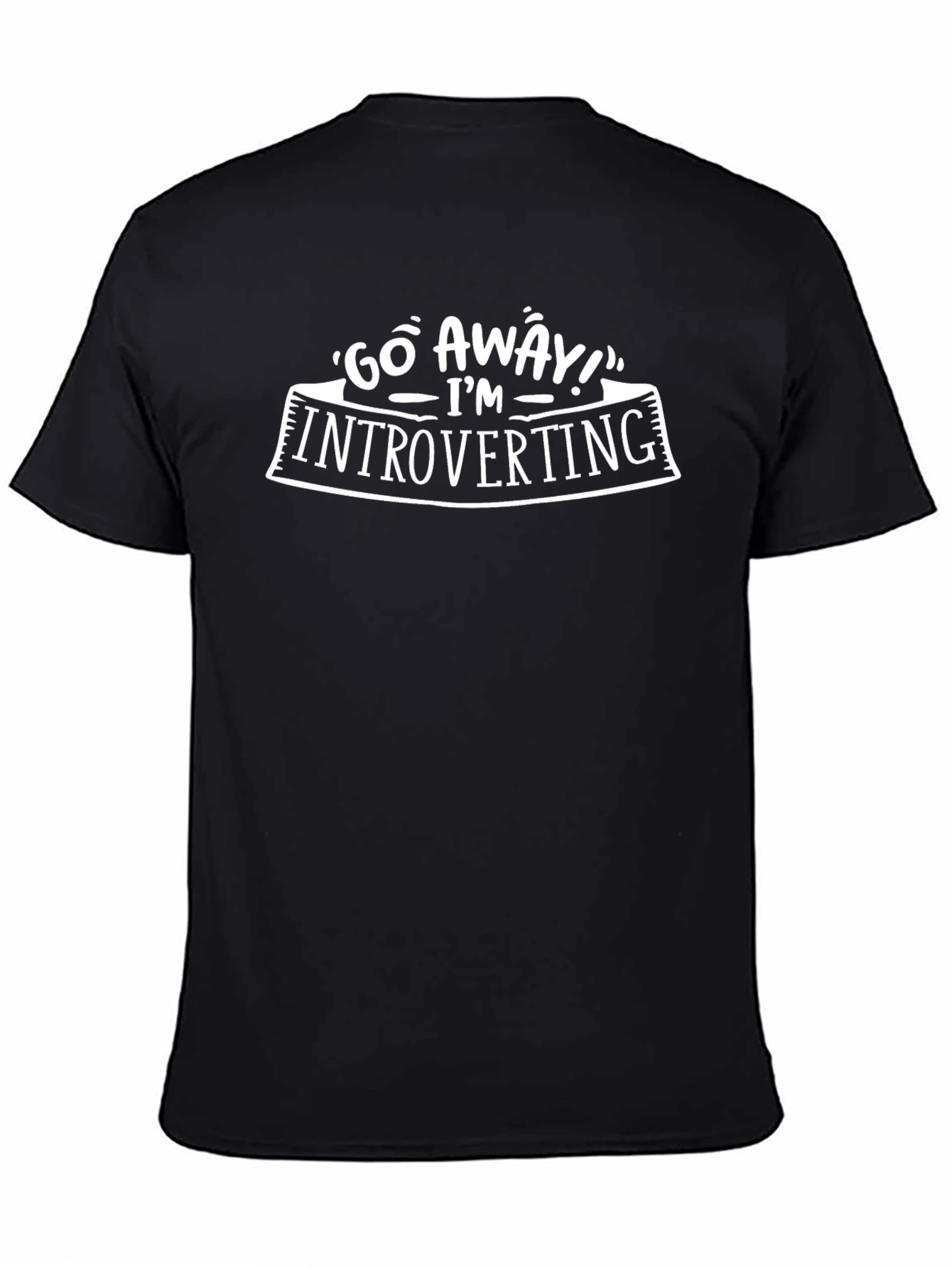 Introverting Tee: Go Away T-Shirt
