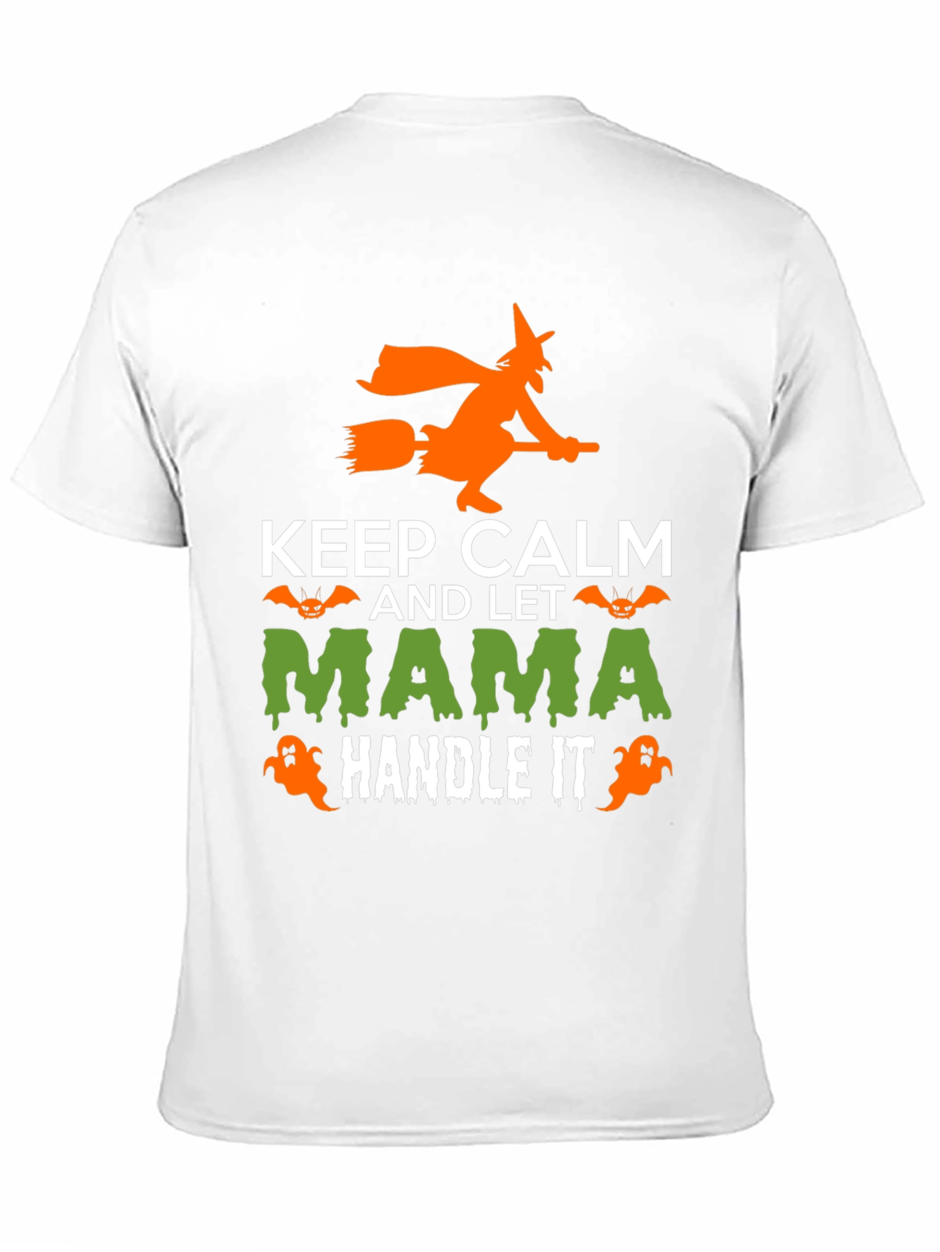 Keep Calm Mama Handle It Halloween T-Shirt