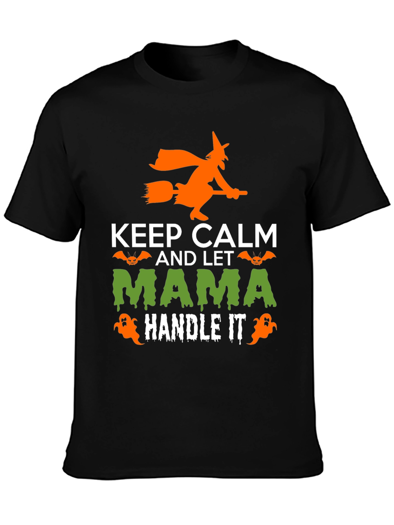 Keep Calm Mama Handle It Halloween T-Shirt