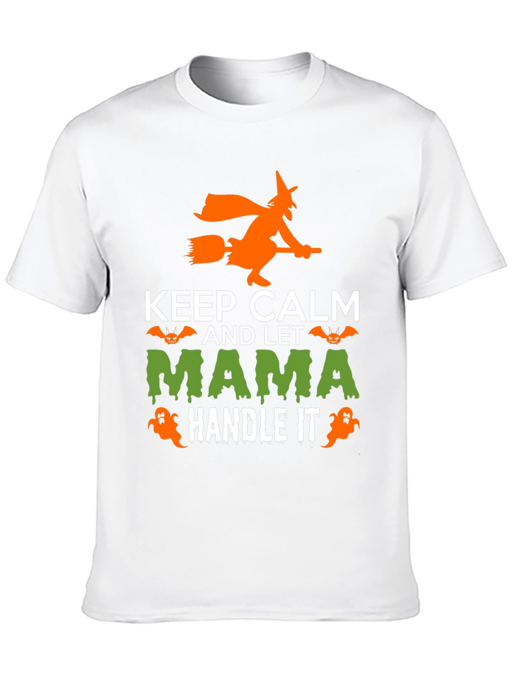 Keep Calm Mama Handle It Halloween T-Shirt