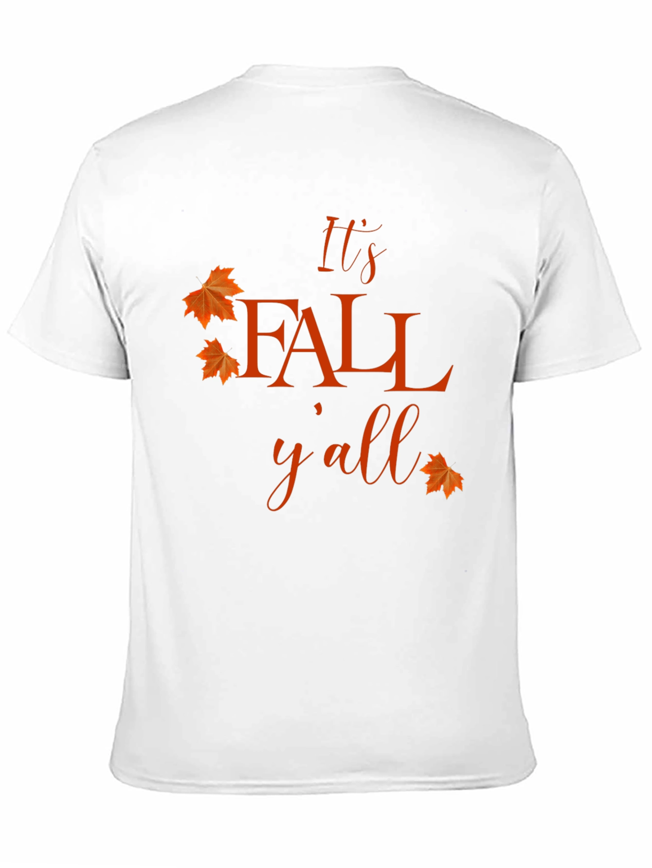 Its Fall Yall T-Shirt - Autumn Fashion
