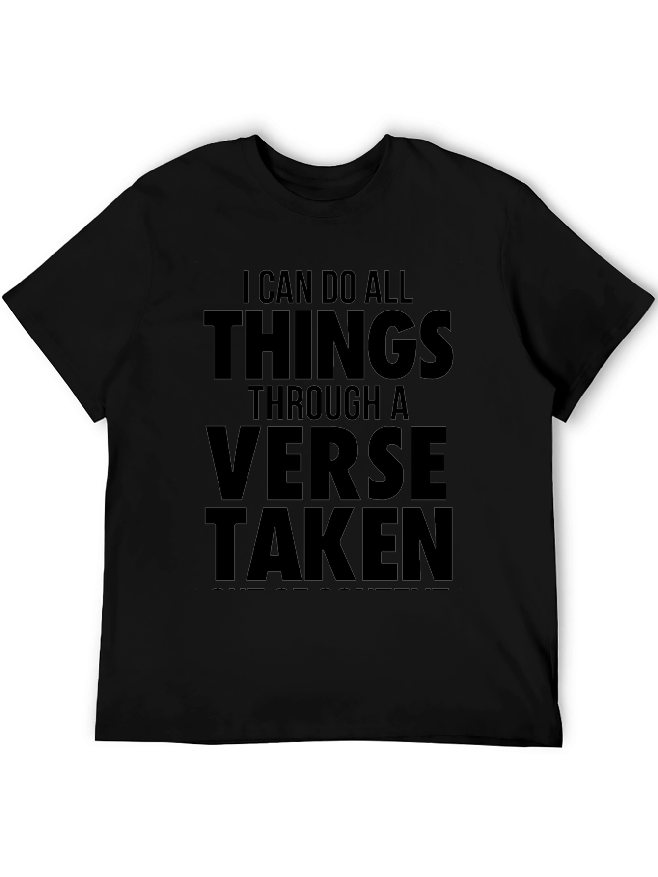 I Can Do All Things T-Shirt