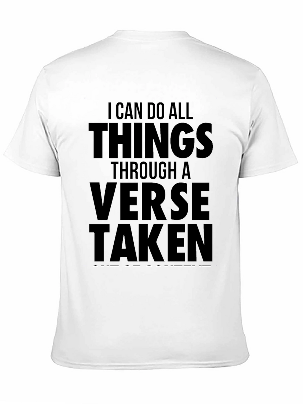 I Can Do All Things T-Shirt