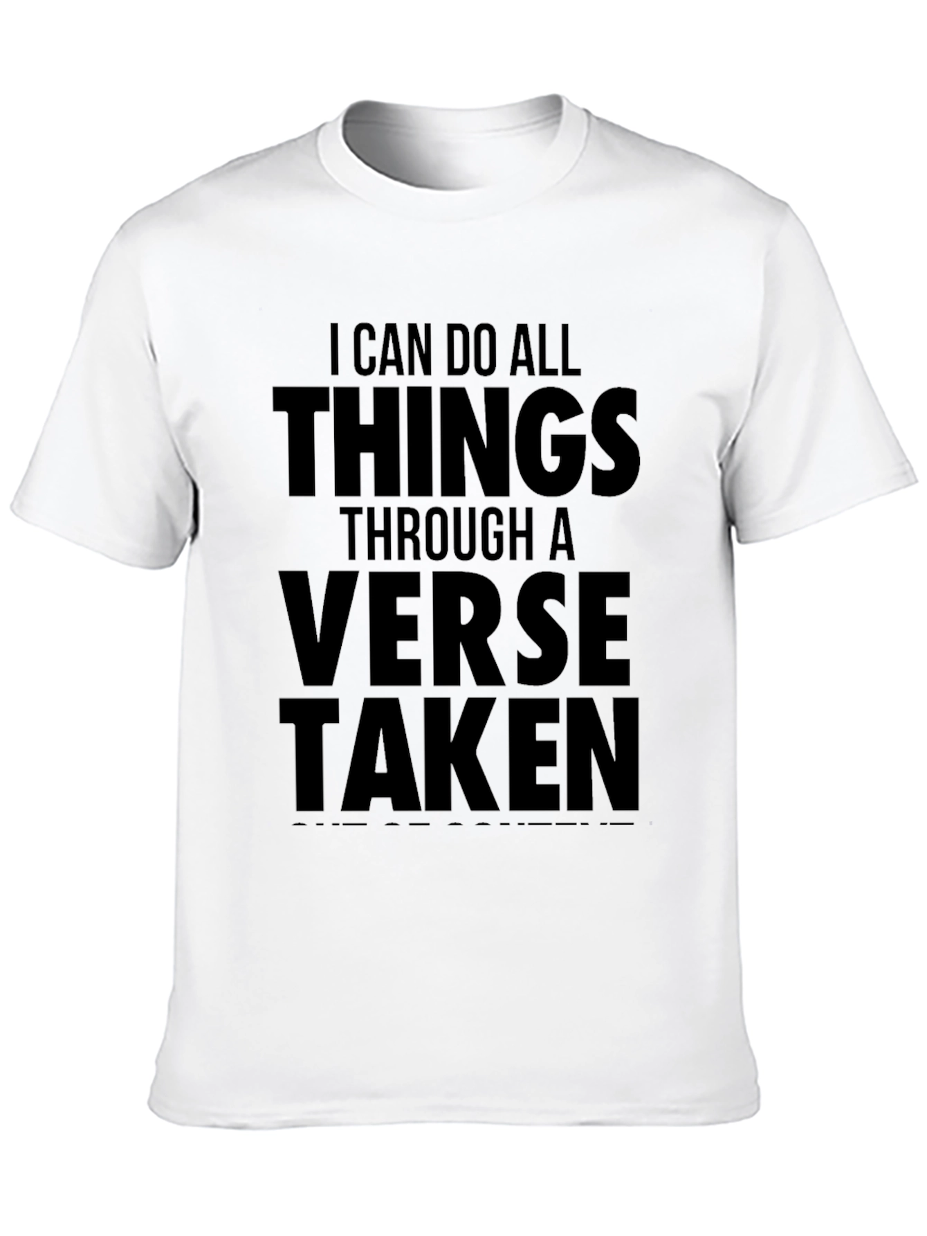 I Can Do All Things T-Shirt