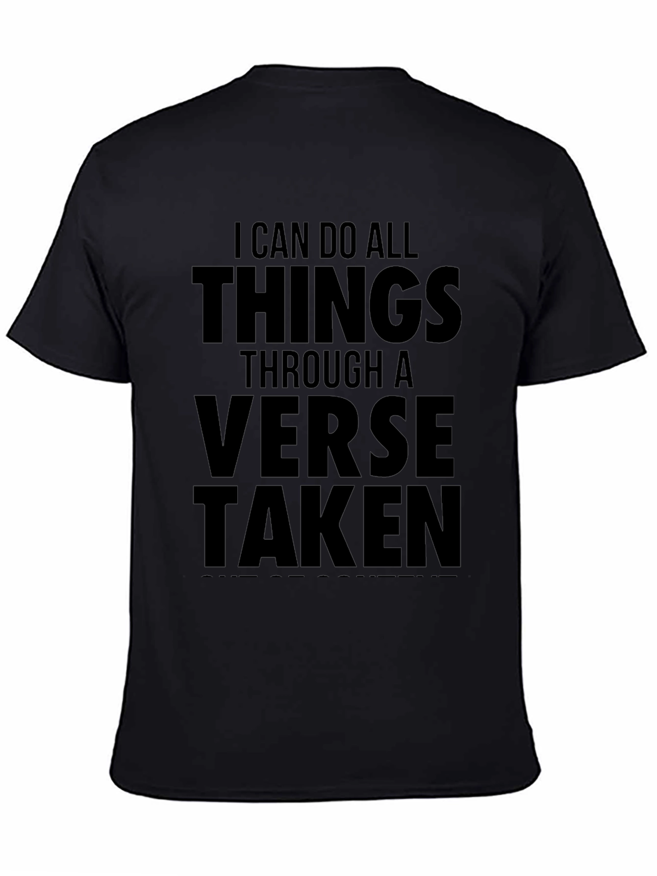 I Can Do All Things T-Shirt