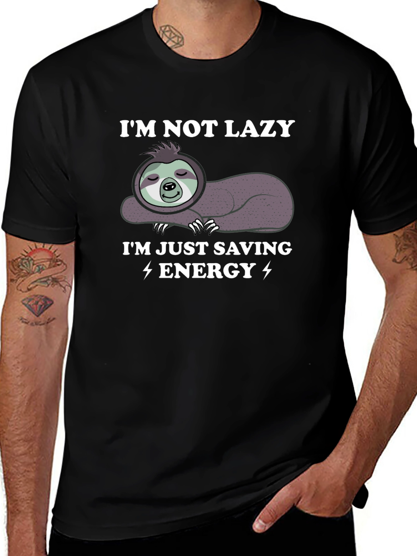 Im Not Lazy Im Just Saving Energy Sloth Graphic Tee
