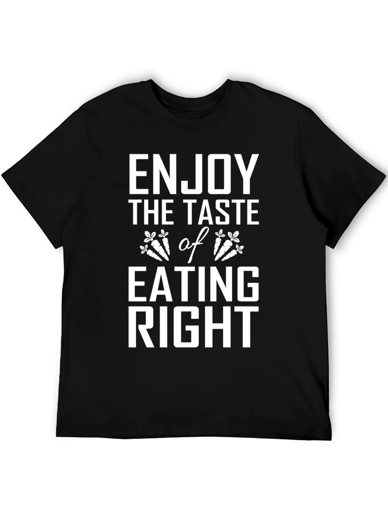 Enjoy Eating Right Black T-Shirt