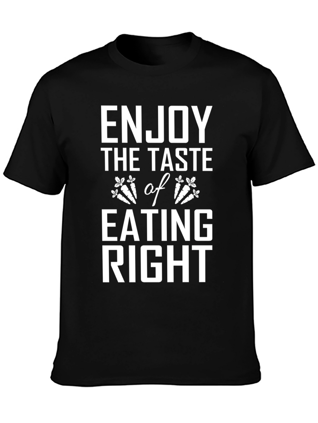 Enjoy Eating Right Black T-Shirt