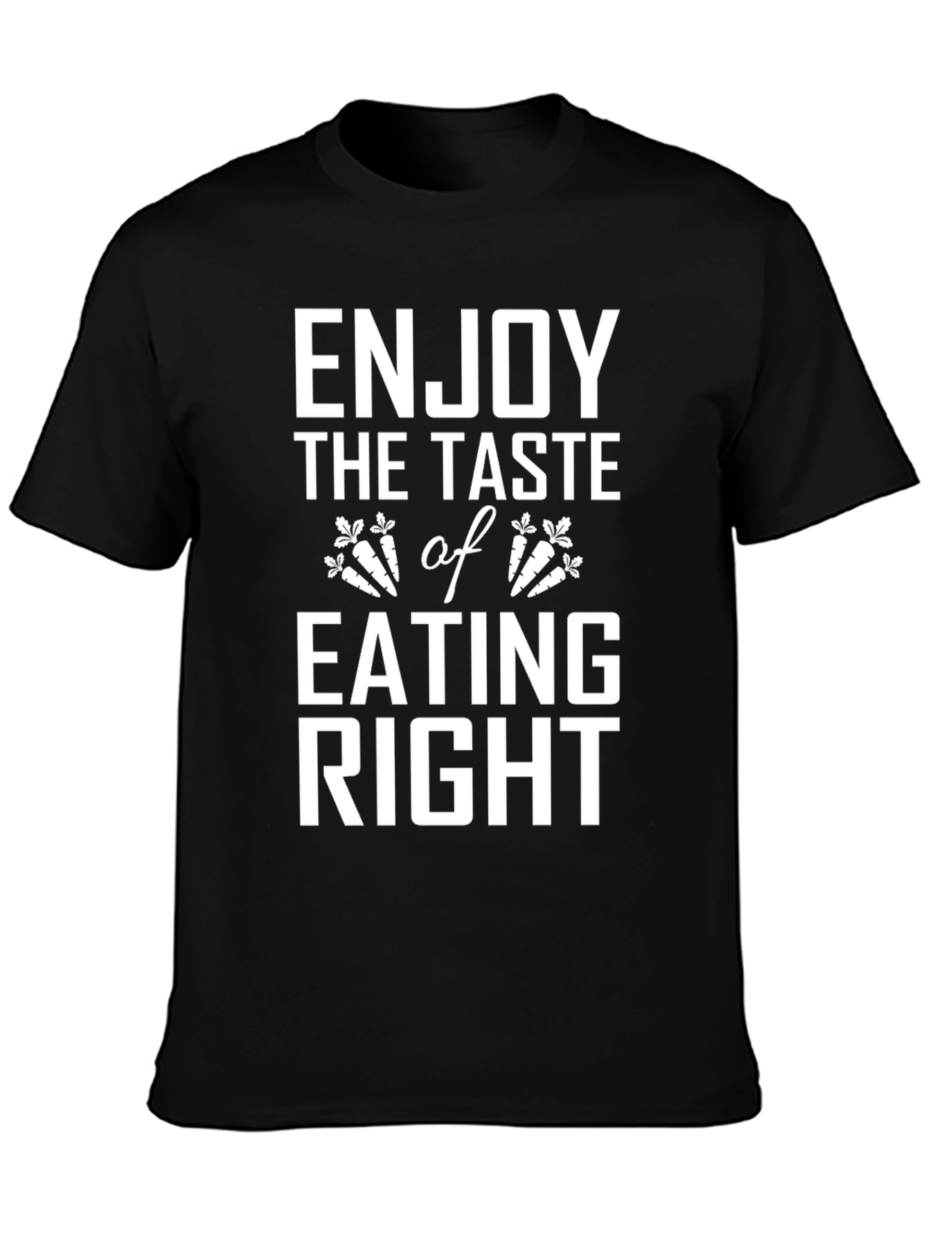 Enjoy Eating Right Black T-Shirt