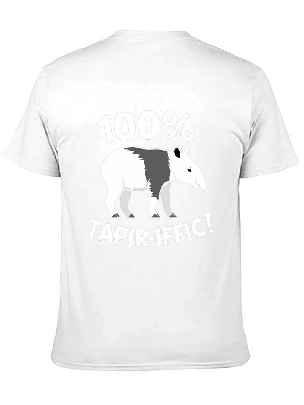 100% Tapir-iffic! Graphic T-Shirt