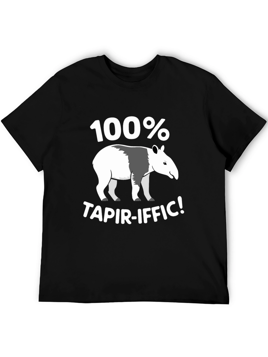 100% Tapir-iffic! Graphic T-Shirt