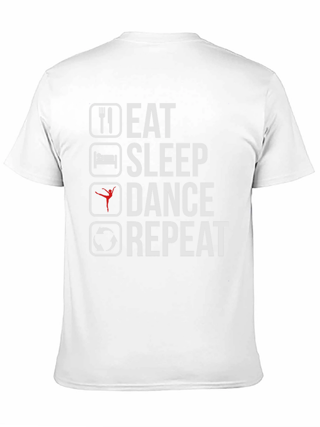 Eat Sleep Dance Repeat T-Shirt