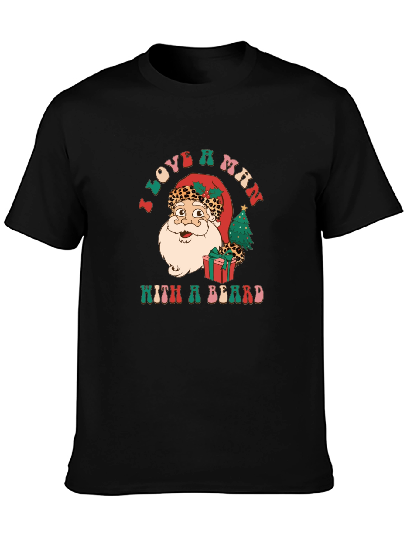I Love a Man with a Beard Santa T-Shirt