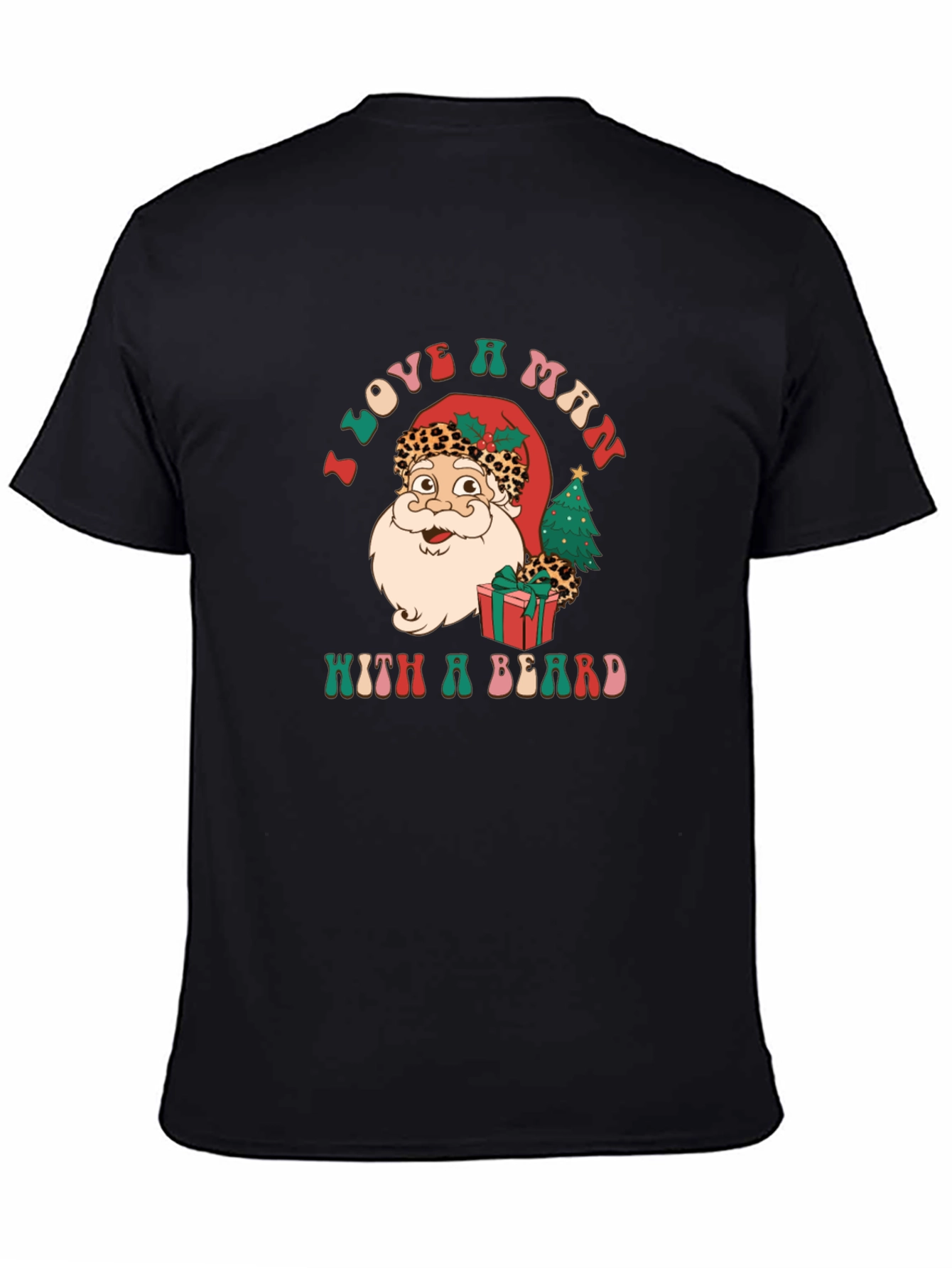 I Love a Man with a Beard Santa T-Shirt