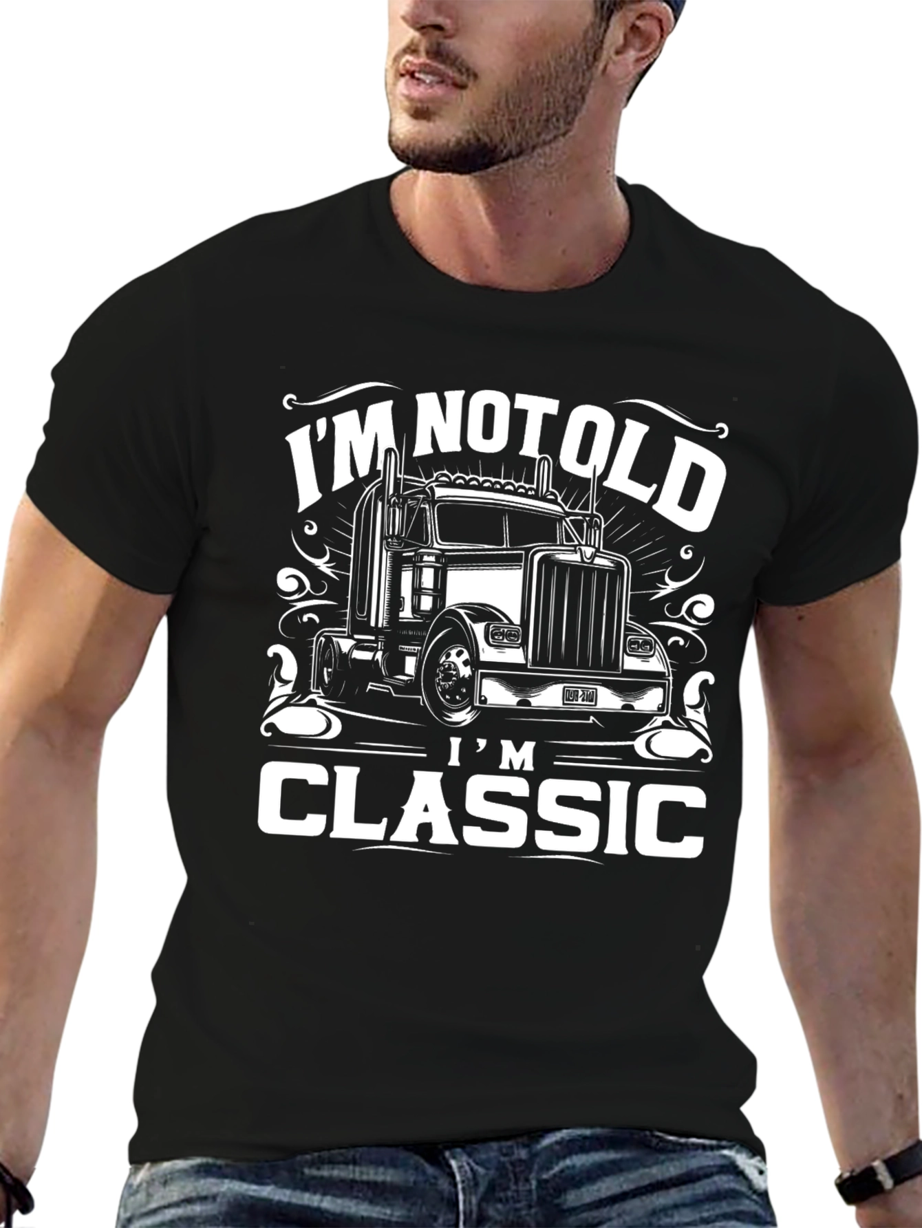 Im Not Old Im Classic Trucker T-Shirt