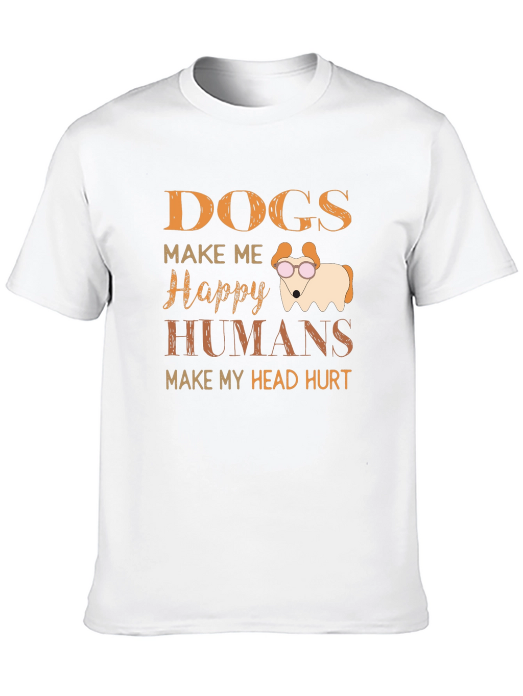 Dogs Make Me Happy Graphic T-Shirt