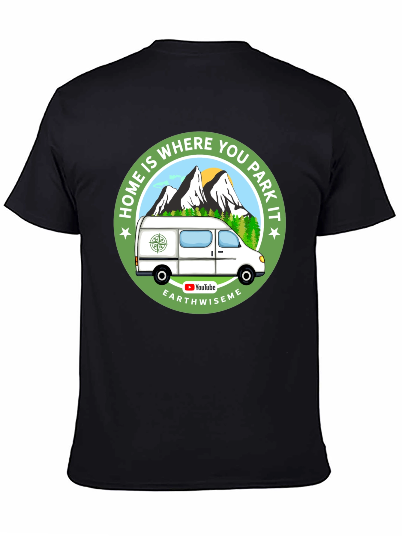 Home is Where You Park It T-Shirt