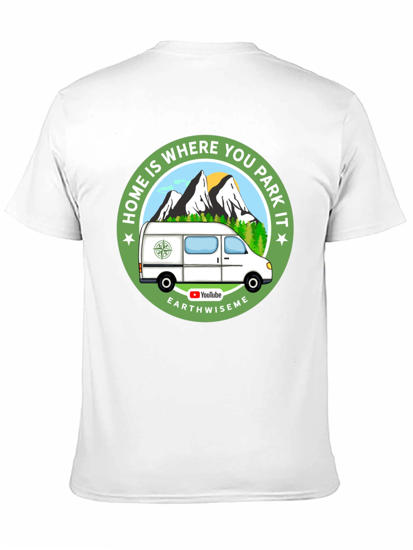 Home is Where You Park It T-Shirt
