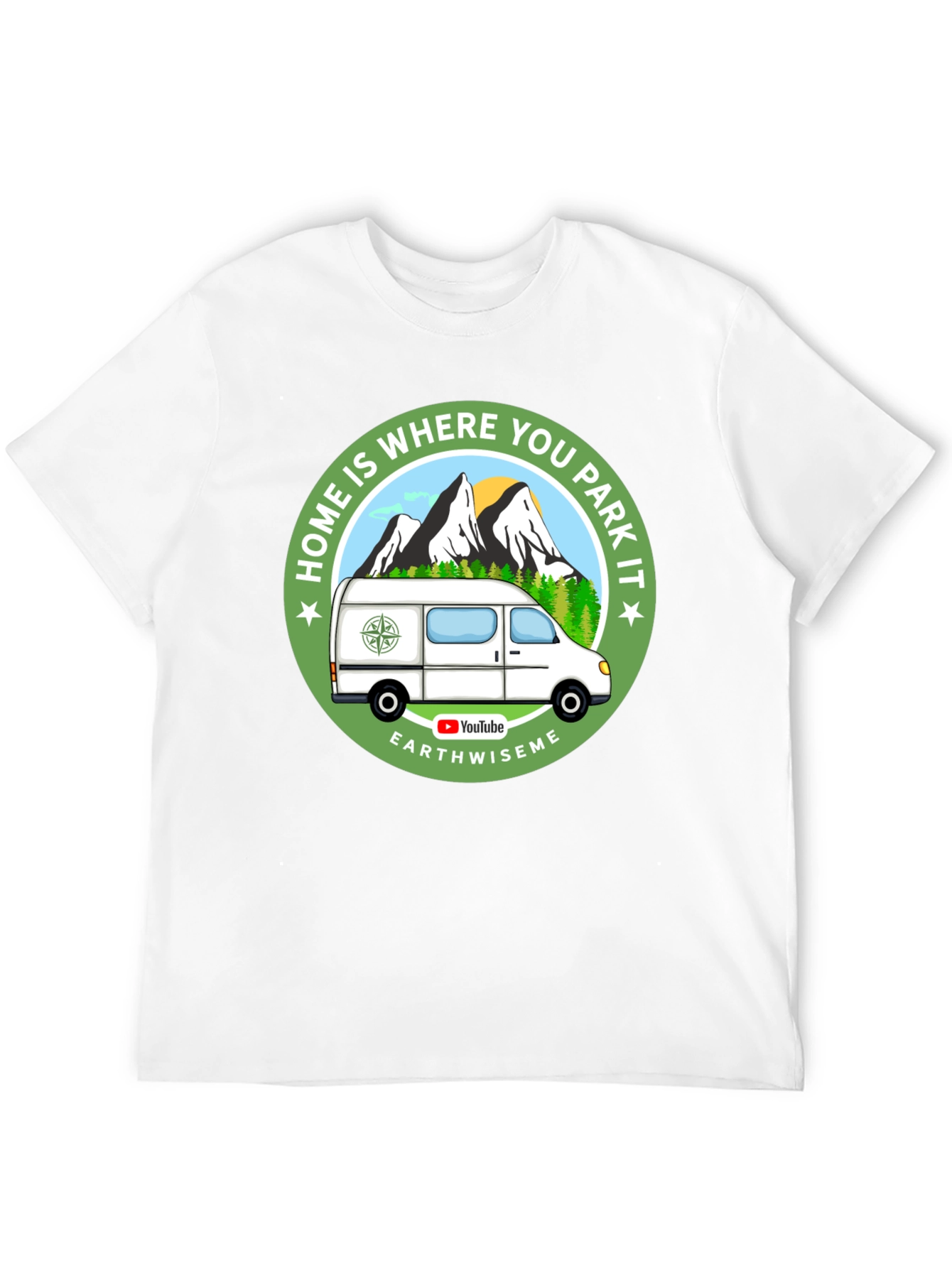 Home is Where You Park It T-Shirt