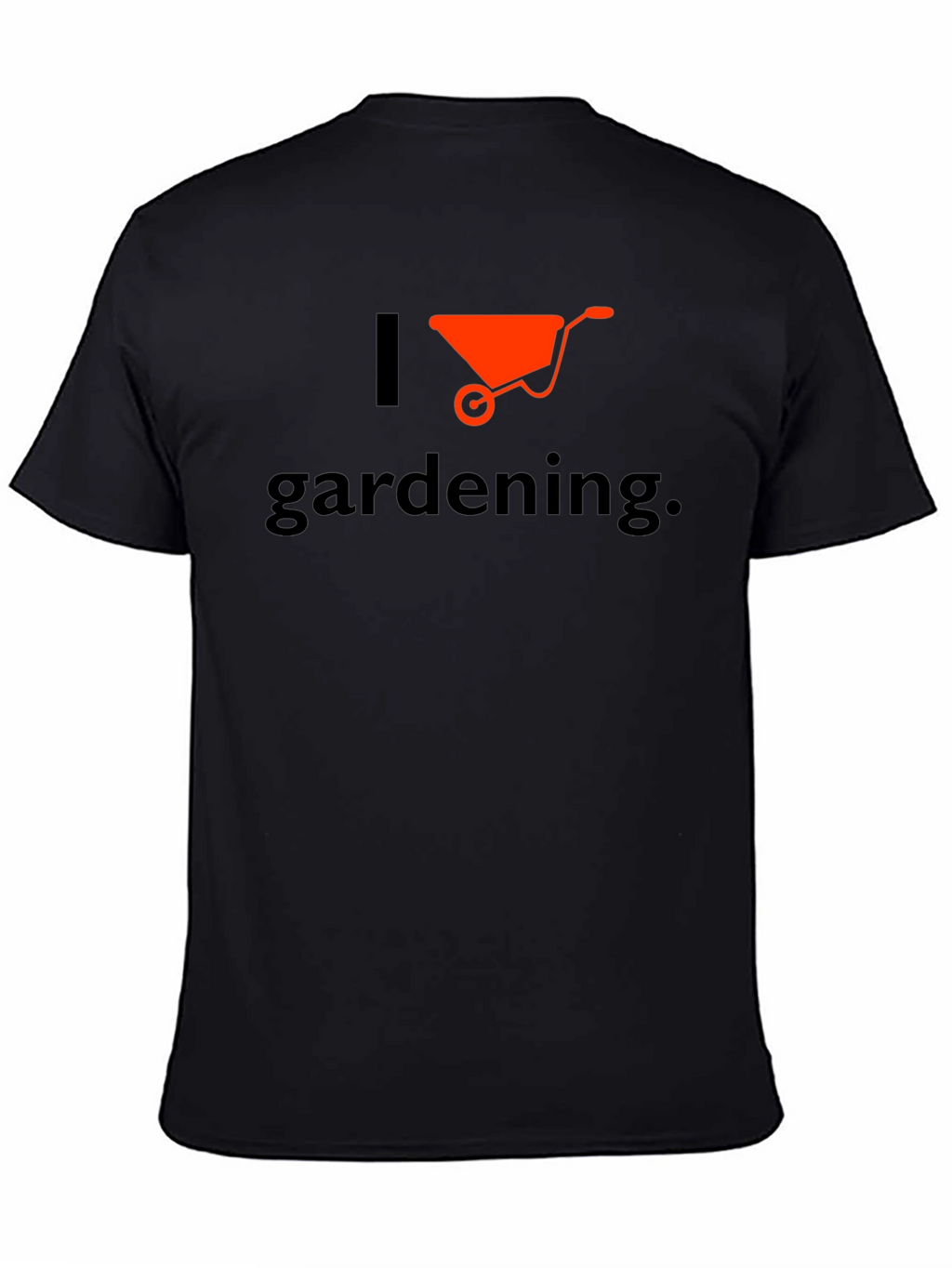 I Love Gardening T-Shirt - Wheelbarrow Graphic