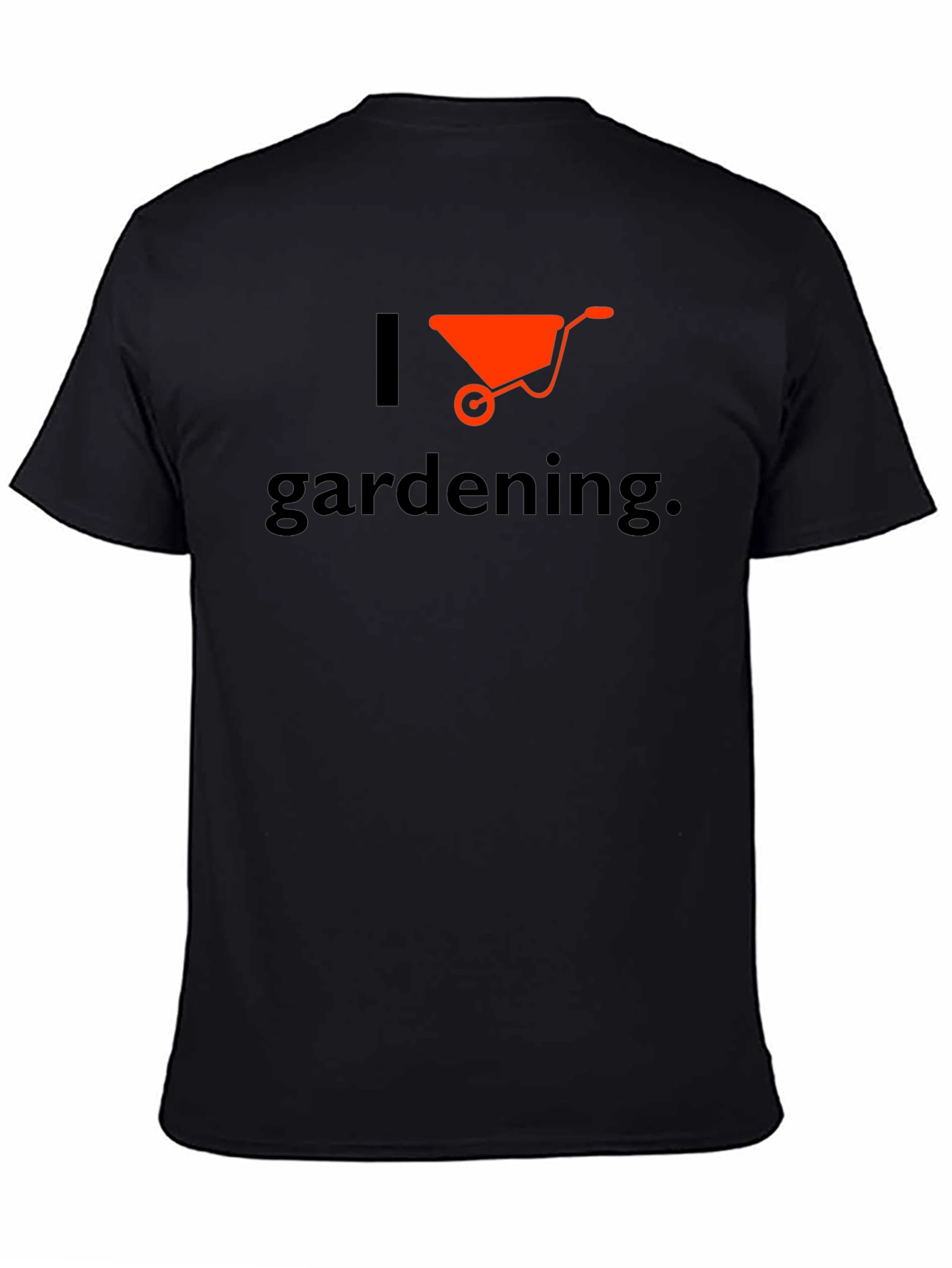 I Love Gardening T-Shirt - Wheelbarrow Graphic